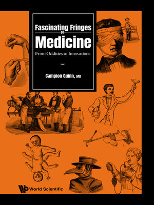 cover image of Fascinating Fringes of Medicine